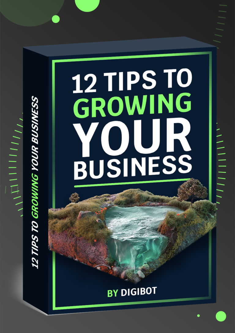 Digital Marketing 12 Tips to Growing Your Business